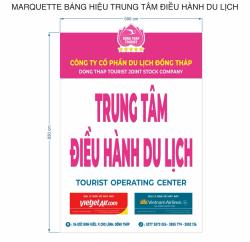 THI CÔNG LẮP ĐẶT BẢNG HIỆU CỦA CHI NHÁNH CÔNG TY CỔ PHẦN DU LỊCH ĐỒNG THÁP - TRUNG TÂM ĐIỀU HÀNH DU LỊCH